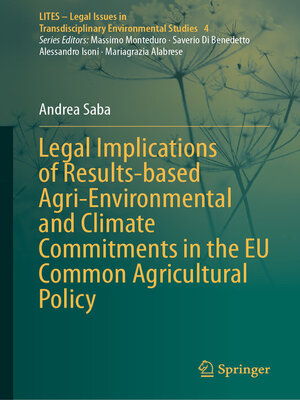 cover image of Legal Implications of Results-based Agri-Environmental and Climate Commitments in the EU Common Agricultural Policy